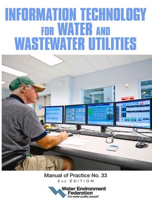 cover image of Information Technology for Water and Wastewater Utilities